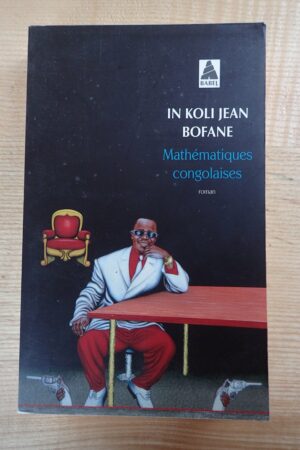 Mathématiques congolaises - In Koli Jean Bofane - Le refuge des livres