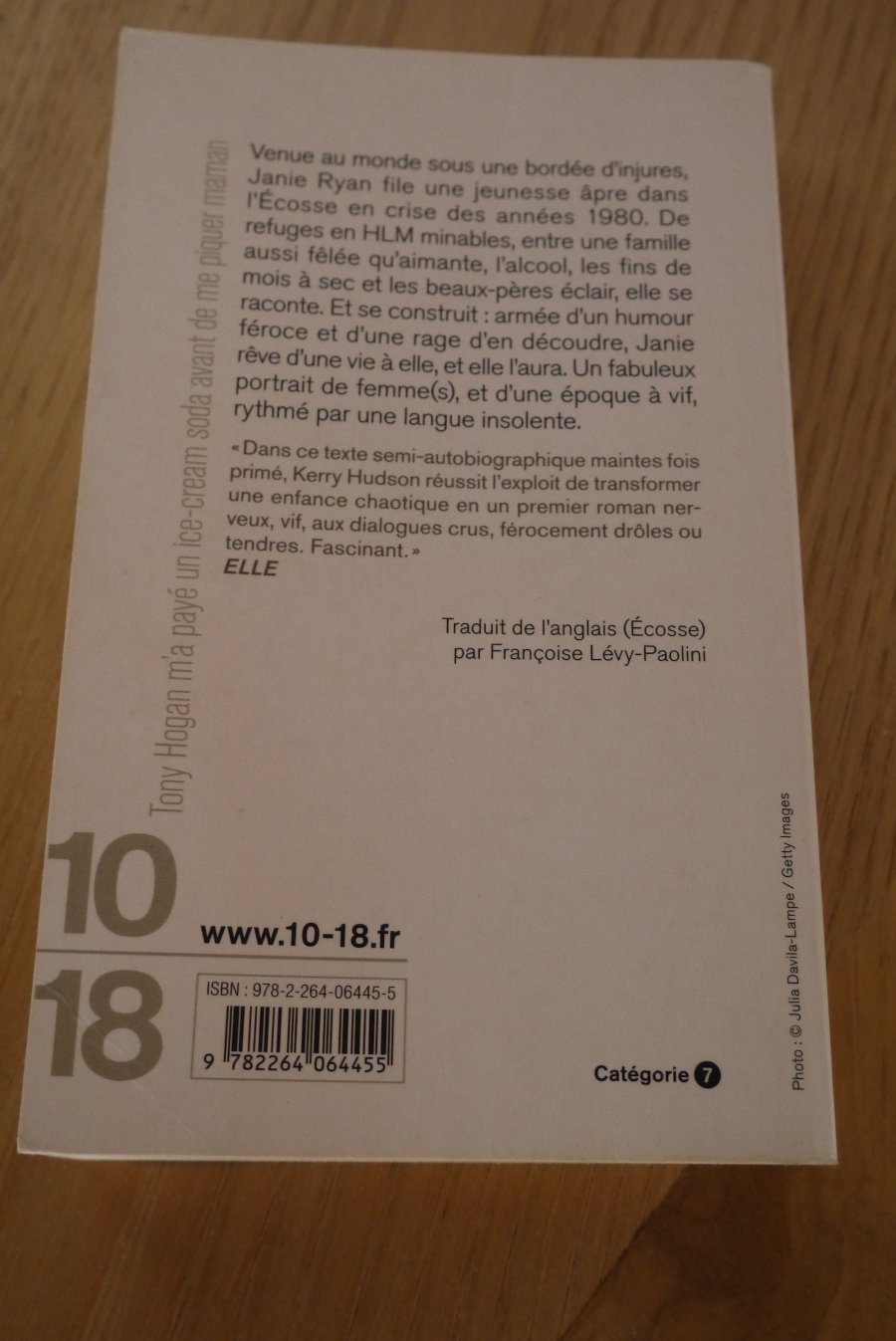 Tony Hogan m'a payé un ice cream avant de me piquer maman - Kerry Hudson - Le refuge des livres