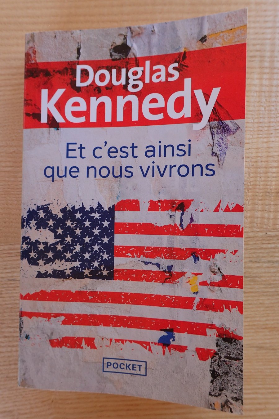 Et c'est ainsi que nous vivrons - Douglas Kennedy - Le refuge des livres