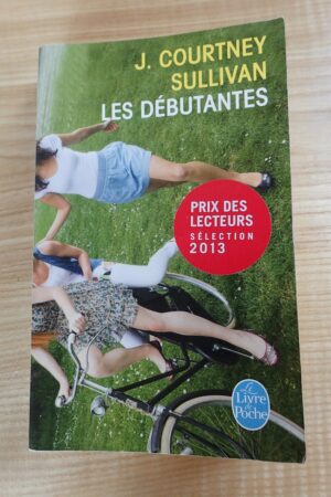 les débutantes - j courtney sullivan - le refuge des livres