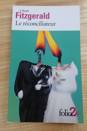 le reconciliateur - francis scott fitzgerald - le refuge des livres
