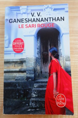 Le sari rouge - Vasugi V. Ganeshananthan - Le refuge des livres