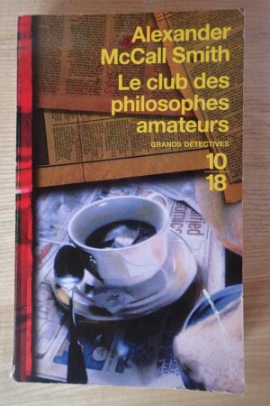 Le club des philosophes amateurs - Alexander McCall Smith - Le refuge des livres