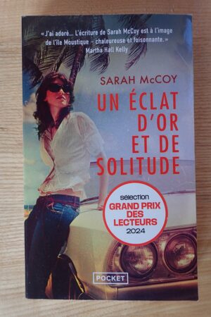 Un éclat d'or et de solitude - Sarah McCoy- Le refuge des livres