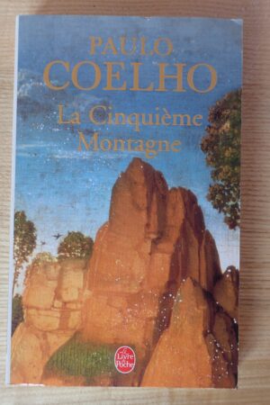 La cinquième montagne - Paulo Coelho - Le refuge des livres