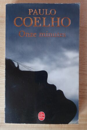 Onze minutes - Paulo Coelho - Le refuge des livres