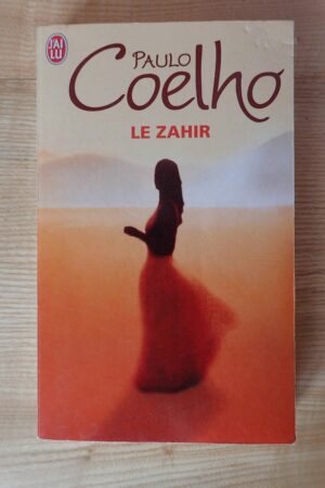 Le Zahir - Paulo Coelho - Le refuge des livres