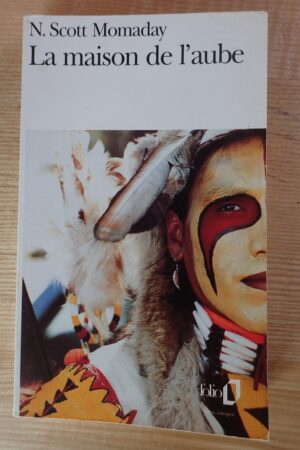 La maison de l'aube - N. Scott Momaday - Le refuge des livres