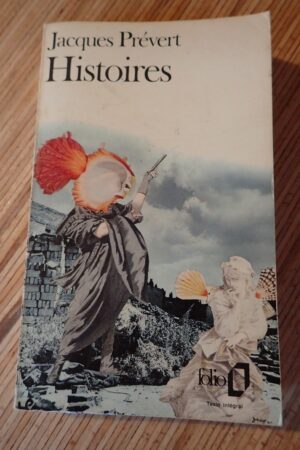 Histoires - Jacques Prévert - Le refuge des livres - Livres d'occasion