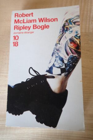 Ripley Bogle - Robert McLiam Wilson - Le refuge des livres - Livres d'occasion