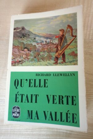 Qu'elle était verte ma vallée - Richard Llewellyn - Le refuge des livres - Livres d'occasion