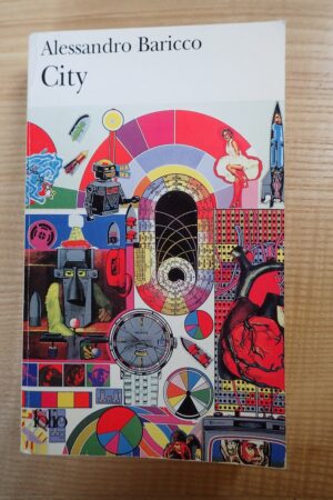 City - Alessandro Baricco - Le refuge des livres - Livres d'occasion