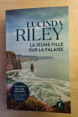 La jeune fille sur la falaise - Lucinda Riley - Le refuge des livres - Livres d'occasion