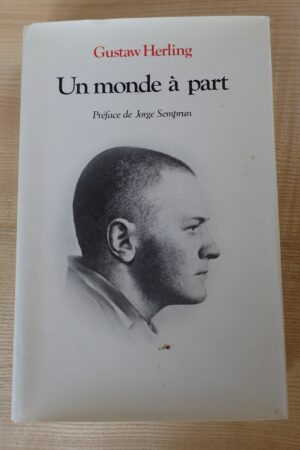 Un monde à part - Gustaw Herling - Le refuge des livres - Livres d'occasion