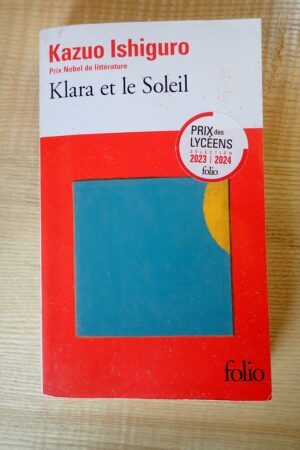 Klara et le soleil - Kazuo Ishiguro - Le refuge des livres - Livres d'occasion