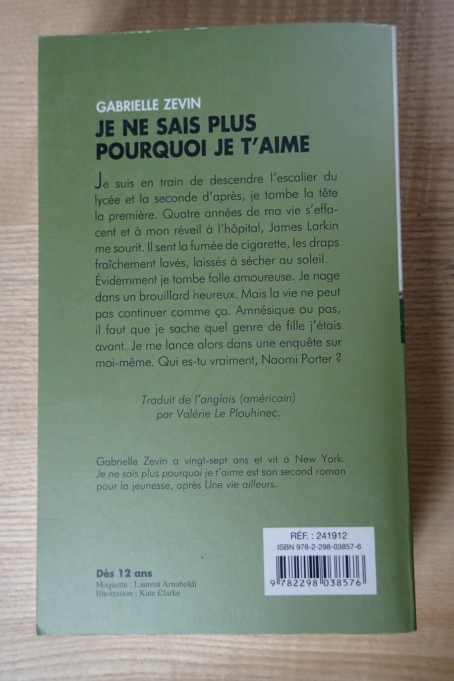 Je ne sais plus pourquoi je t'aime - Garielle Zevin - Le refuge des livres - Livres d'occasion