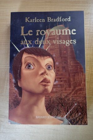 Le royaume aux deux visages - Karleen Bradford - Le refuge des livres - Livres d'occasion
