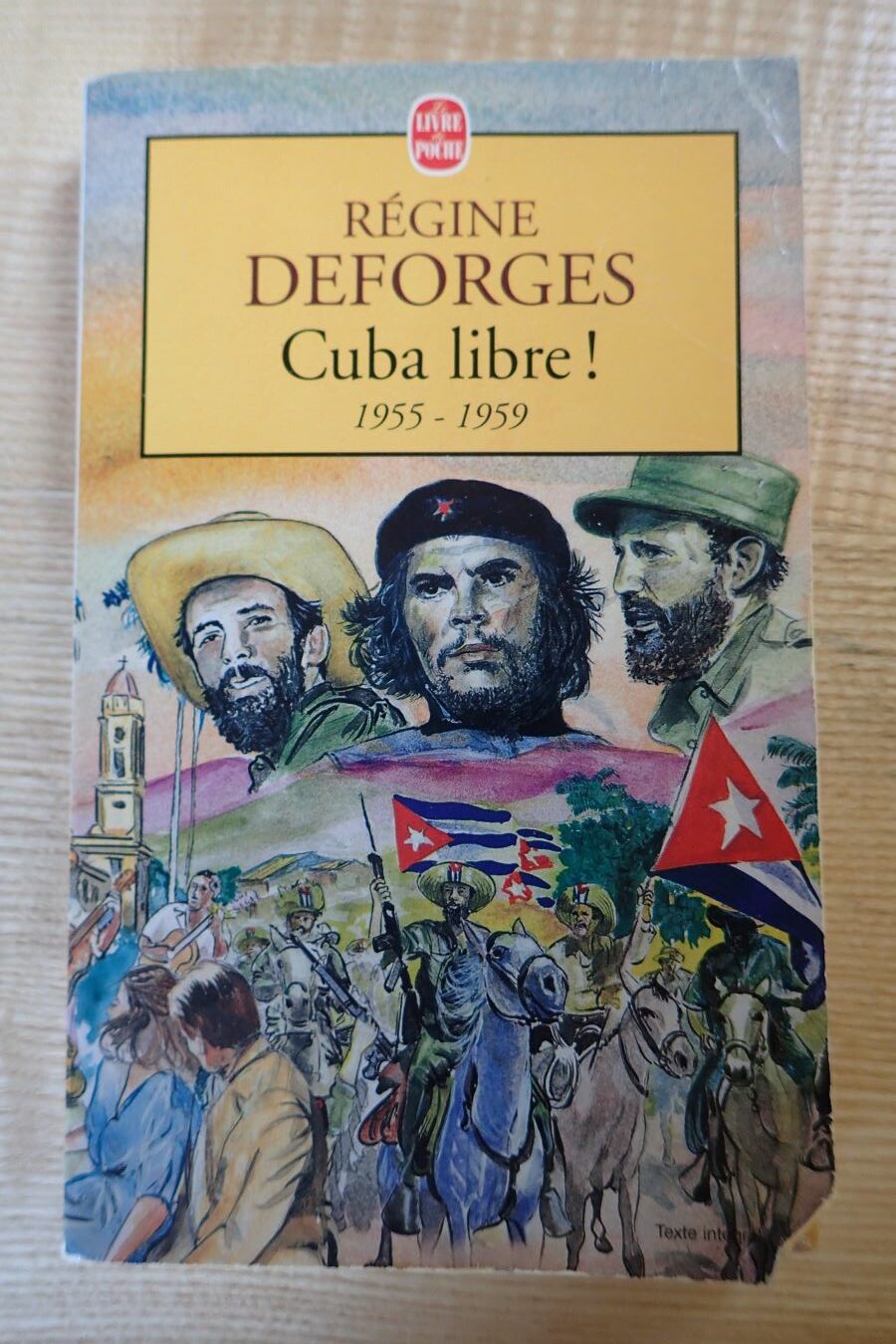 Cuba libre ! - Régine Desforges - Le refuge des livres - Livres d'occasion