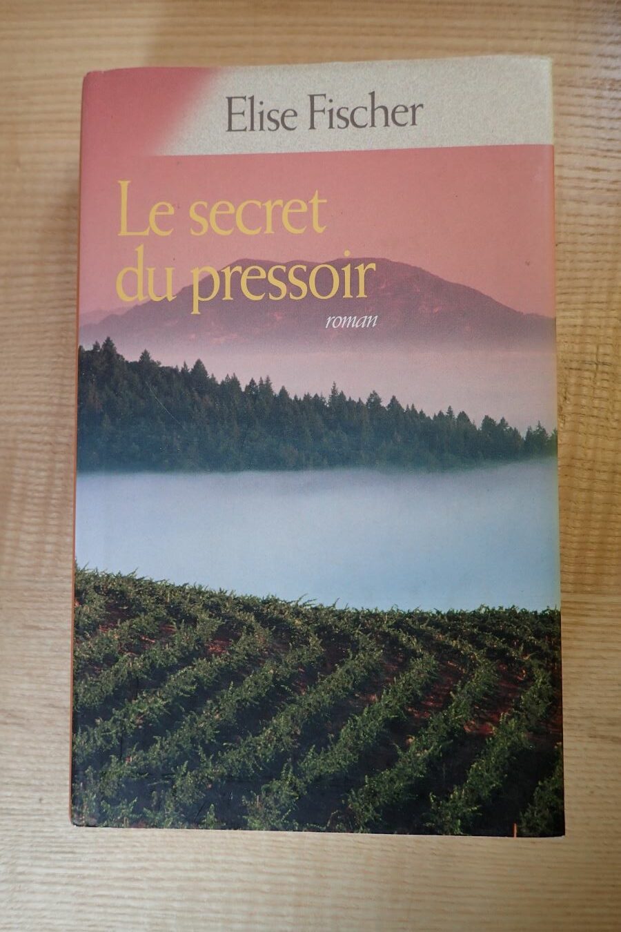 Le secret du pressoir - Elise Fischer - Le refuge des livres - Livres d'occasion