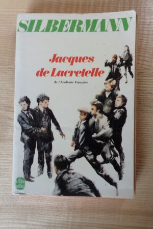 Silbermann - Jacques de Lacretelle - Le refuge des livres - Livres d'occasion