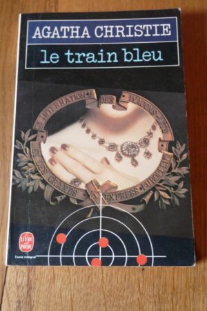 Le train bleu - Agatha Christie - Le refuge des livres - Livres d'occasion