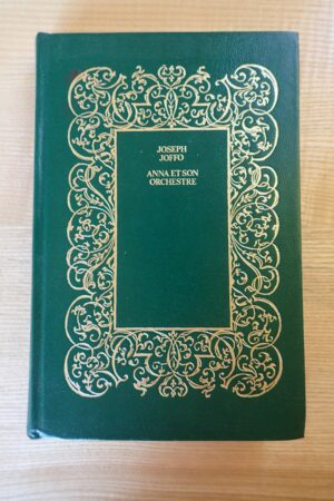 Anna et son orchestre - Joseph Joffo - Le refuge des livres - Livres d'occasion