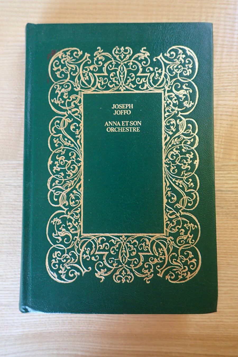 Anna et son orchestre - Joseph Joffo - Le refuge des livres - Livres d'occasion
