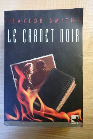 Le carnet noir - Taylor Smith - Le refuge des livres - Livres d'occasion