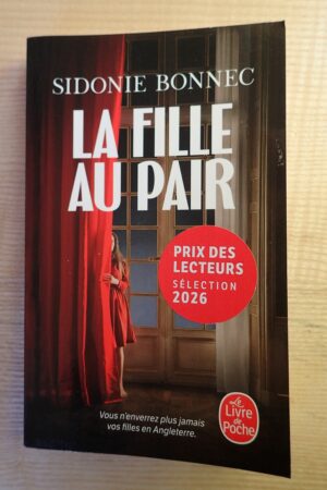 La fille au pair - Sidonie Bonnec - Le refuge des livres - Livres d'occasion