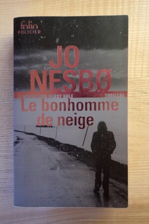 Le bonhomme de neige - Jo Nesbo - Le refuge des livres - Livres d'occasion