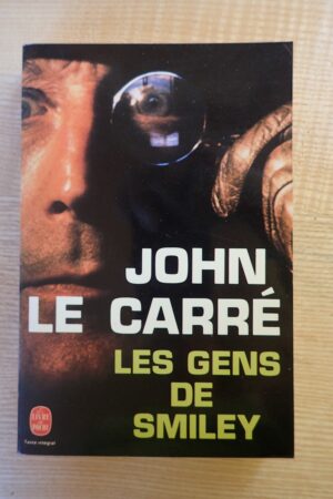 Les gens de Smiley - John Le Carré - Le refuge des livres - Livres d'occasion