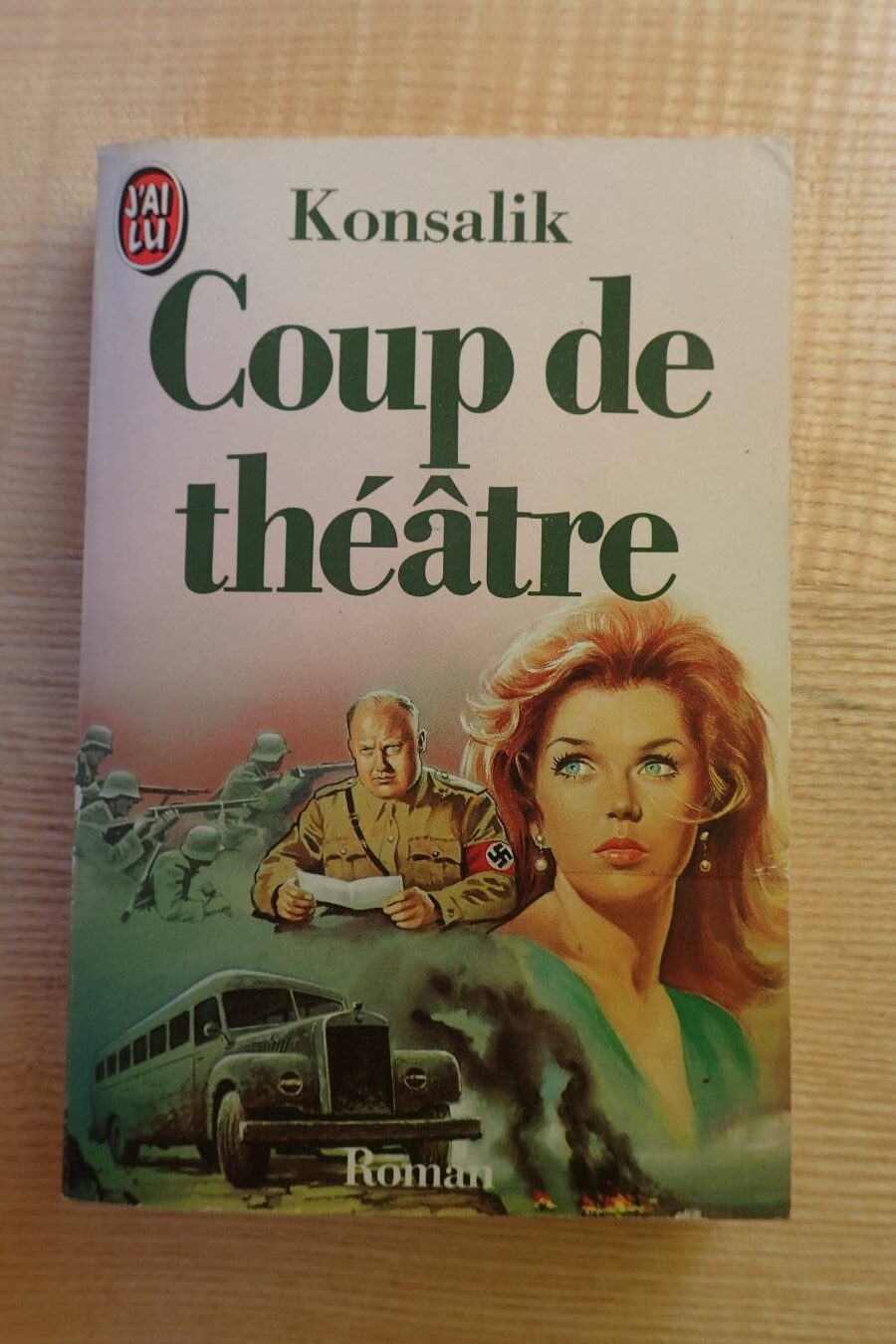 Coup de théâtre - Heinz Günter Konsalik - Le refuge des livres - Livres d'occasion