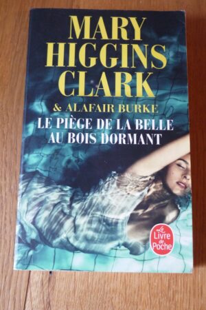 Le piège de la Belle au bois dormant - Mary Higgins Clark - Le refuge des livres - Livres d'occasion