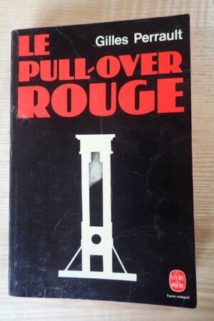 Le pull-over rouge - Gilles Perrault - Le refuge des livres - Livres d'occasion