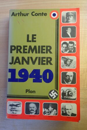 Le premier janvier 1940 - Arthur Conte - Le refuge des livres - Livres d'occasion