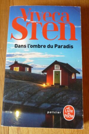 Dans l'ombre du Paradis - Viveca Sten - Le refuge des livres - Livres d'occasion