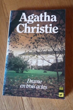 Drame en trois actes - Agatha Christie - Le refuge des livres - Livres d'occasion