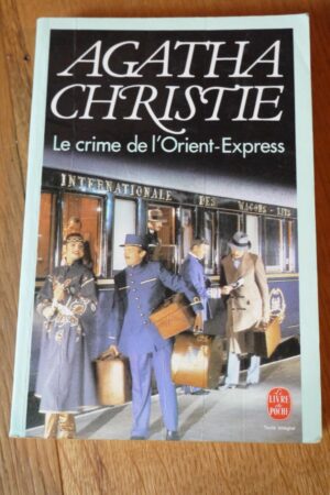 Le crime de l'Orient-Express - Le refuge des livres - Livres d'occasion