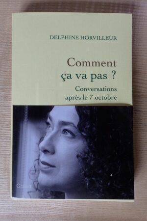Comment ça va pas ? - Delphine Horvilleur - Le refuge des livres - Livres d'occasion