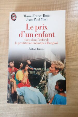 Le prix d'un enfant - Marie-France Botte - Le refuge des livres - Livres d'occasion