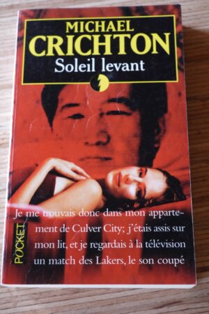 Soleil levant - Michael Crichton - Le refuge des livres - Livres d'occasion
