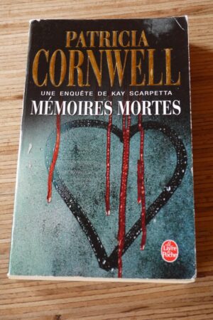 Mémoires mortes - Patricia Cornwell - Le refuge des livres - Livres d'occasion