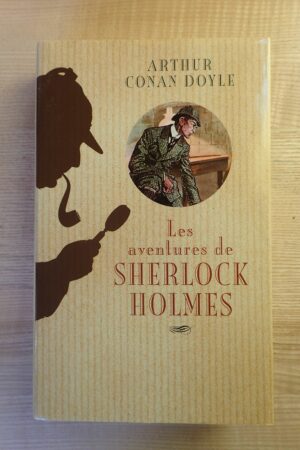 Les aventures de Sherlock Holmes - Arthur Conan Doyle - Le refuge des livres - Livres d'occasion