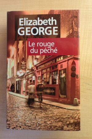 Le rouge du péché - Elizabeth George - Le refuge des livres - Livres d'occasion