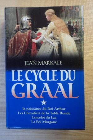 Le cycle du Graal - Jean Markale - Le refuge des livres - Livres d'occasion