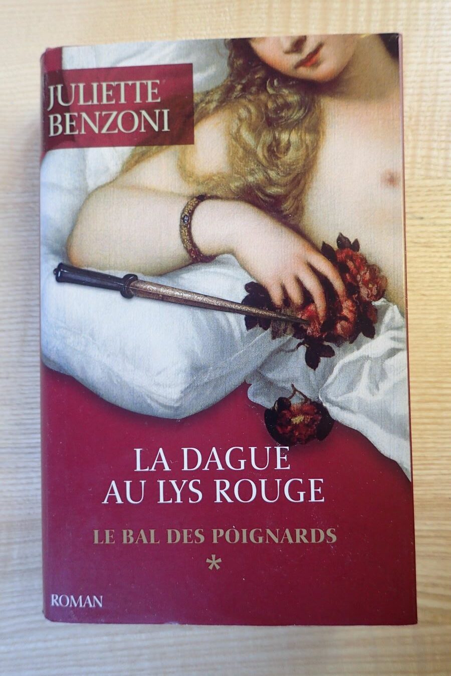 La dague au lys rouge - Juliette Benzoni - Le refuge des livres - Livres d'occasion