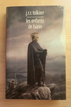 Les enfants de Hurin - JRR Tolkien - Le refuge des livres - Livres d'occasion