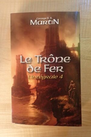 Le Trône de fer - George R.R. Martin - Le refuge des livres - Livres d'occasion