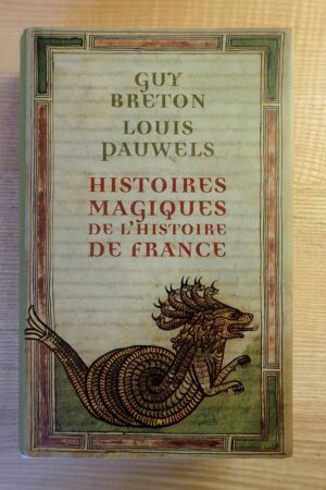 Histoires magiques - Guy Breton/Louis Pauwels - Le refuge des livres - Livres d'occasion