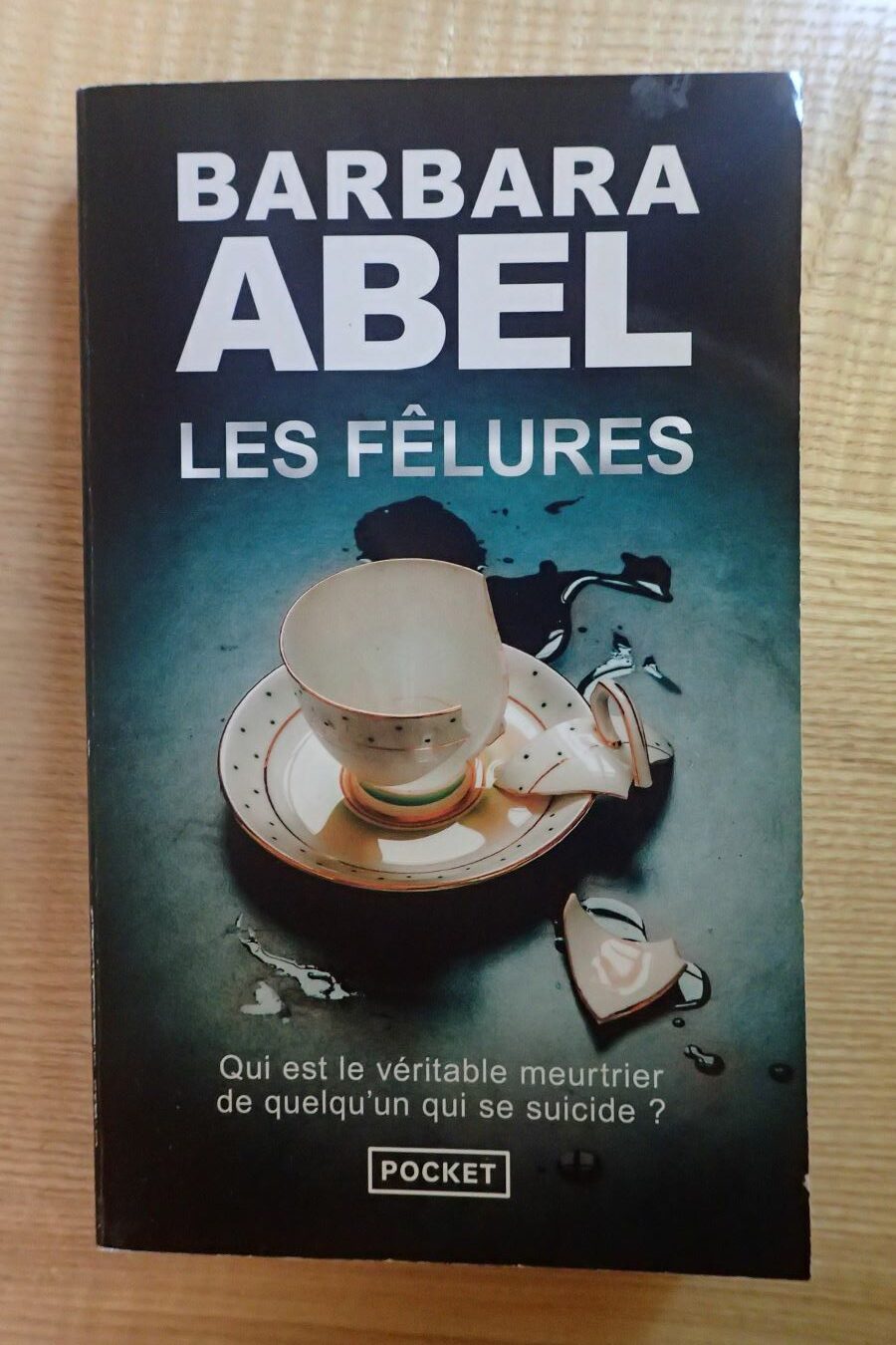 Les fêlures - Barbara Abel - Le refuge des livres - Livres d'occasion